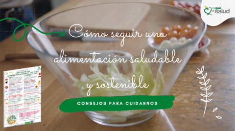 Imagen  vídeo e infografía "Como seguir una alimentación saludable y sostenible"